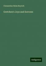 Gretchen's Joys and Sorrows | Clementine Helm Beyrich | Taschenbuch | Paperback | Englisch | 2024 | Antigonos Verlag | EAN 9783388210469