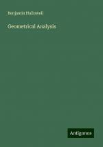 Geometrical Analysis | Benjamin Hallowell | Taschenbuch | Paperback | Englisch | 2024 | Antigonos Verlag | EAN 9783386230889