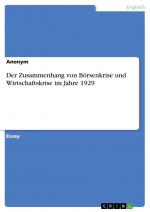 Der Zusammenhang von Börsenkrise und Wirtschaftskrise im Jahre 1929 | Anonymous | Taschenbuch | Booklet | 12 S. | Deutsch | 2010 | GRIN Verlag | EAN 9783640661053