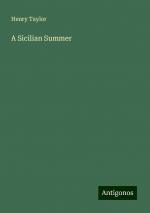 A Sicilian Summer | Henry Taylor | Taschenbuch | Paperback | Englisch | 2024 | Antigonos Verlag | EAN 9783388240275