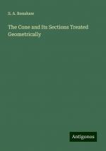 The Cone and Its Sections Treated Geometrically | S. A. Renshaw | Taschenbuch | Paperback | Englisch | 2024 | Antigonos Verlag | EAN 9783388244723