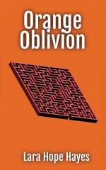 Orange Oblivion | Lara Hope Hayes | Taschenbuch | Paperback | Englisch | 2024 | Lara Hope Hayes | EAN 9798218490614