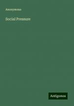 Social Pressure | Anonymous | Taschenbuch | Paperback | Englisch | 2024 | Antigonos Verlag | EAN 9783388251400