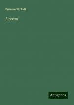 A poem | Putnam W. Taft | Taschenbuch | Paperback | Englisch | 2024 | Antigonos Verlag | EAN 9783388300566