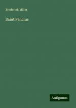 Saint Pancras | Frederick Miller | Taschenbuch | Paperback | Englisch | 2024 | Antigonos Verlag | EAN 9783388237237