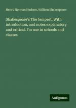 Shakespeare's The tempest. With introduction, and notes explanatory and critical. For use in schools and classes | Henry Norman Hudson (u. a.) | Taschenbuch | Paperback | Englisch | 2024