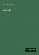 Bermuda | Christiania Rounds | Taschenbuch | Paperback | Englisch | 2024 | Antigonos Verlag | EAN 9783388316628