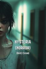 HYSTERIA (Horror) | Dave Evans | Taschenbuch | Englisch | 2024 | Dave Evans | EAN 9798330670833