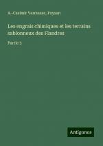 Les engrais chimiques et les terrains sablonneux des Flandres | Partie 3 | A. -Casimir Vermasse (u. a.) | Taschenbuch | Paperback | Französisch | 2024 | Antigonos Verlag | EAN 9783388165165