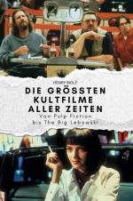 Henry Wolf: Die größten Kultfilme aller 