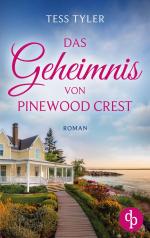 Das Geheimnis von Pinewood Crest Ein dramatischer Familienroman in zwei Zeitebenen | Tess Tyler | Taschenbuch | 316 S. | Deutsch | 2025 | dp Verlag | EAN 9783989984974