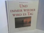 Peter Boekholt: Und immer wieder wird es