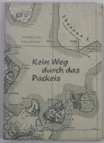 Abel, Herbert und Hans Jessen: Kein Weg 
