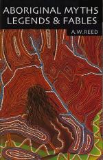 Aboriginal Myths, Legends & Fables