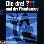 Die drei ??? 002 - und der Phantomsee