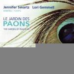 Jennifer Swartz & Lori Gemmell - Le Jardin des Paons