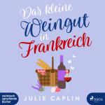 Das kleine Weingut in Frankreich, 2 Audio-CD, MP3
