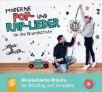 Moderne Pop- und Rap-Lieder fuer die Grundschule