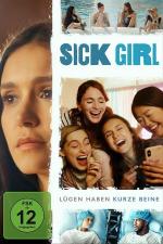 Sick Girl - Luegen haben kurze Beine