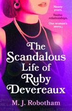 Robotham, M J: The Scandalous Life of Ru