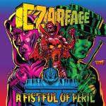 Czarface (Inspectah Deck & 7L&Esoteric): Fistful Of Peril