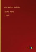 Goethe, Johann Wolfgang von: Goethes Wer