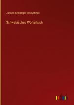 Schwaebisches Woerterbuch