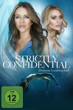 Strictly Confidential - Diskrete Leidenschaft