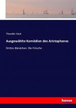 Ausgewaehlte Komoedien des Aristophanes