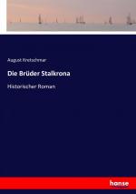 Die Brueder Stalkrona