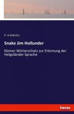 Snake jim hollunder - Kleiner Woerterschatz zur Erlernung der Helgolander Sprache