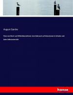 August Garcke: Flora von Nord- und Mitte