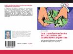 Las transformaciones estructurales del capitalismo argentino