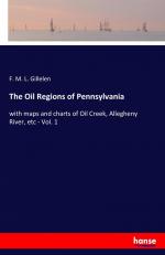 The Oil Regions of Pennsylvania