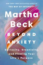 Martha Beck: Beyond Anxiety