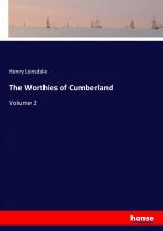 Henry Lonsdale: The Worthies of Cumberla