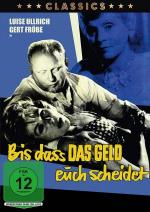 Bis dass das Geld euch scheidet