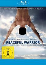 Peaceful Warrior - Der Pfad des friedvollen Kriegers