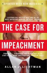 Lichtman, Allan J.: The Case for Impeach Lichtman, Allan J.: The Case for Impeach