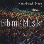 Gib mir Musik (Live-Album zur Mairegen-Tournee 2011)