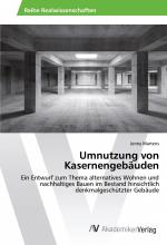 Jenny Martens: Umnutzung von Kasernengeb