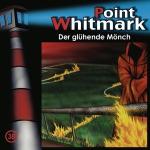 Point Whitmark 38 - Der gluehende Moench