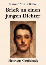 Briefe an einen jungen Dichter (Grossdruck)