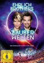 Ehrlich Brothers: Zauberwelten - Die einmalige Magie Live Show