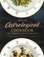 Catherine Urban: Your Astrological Cookb