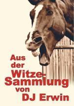 Erwin Loeffler: Aus der Witzesammlung vo