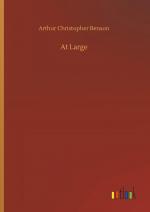 Benson, Arthur Christopher: At Large