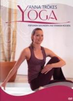 Yoga fuer einen gesunden und starken Ruecken, 1 DVD