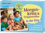 Margit Franz: Morgenkreis und Gruppentre