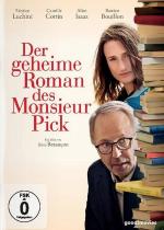 Der geheime Roman des Monsieur Pick